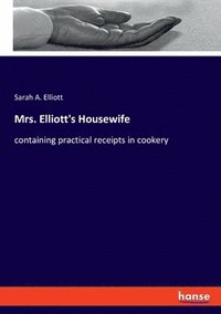bokomslag Mrs. Elliott's Housewife