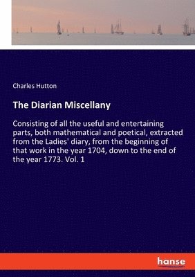 The Diarian Miscellany 1