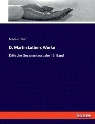 D. Martin Luthers Werke 1