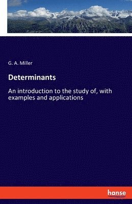 G a Miller - Determinants, Häftad