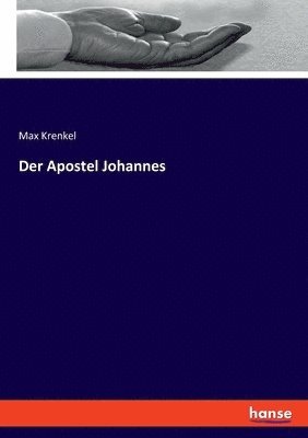 bokomslag Der Apostel Johannes