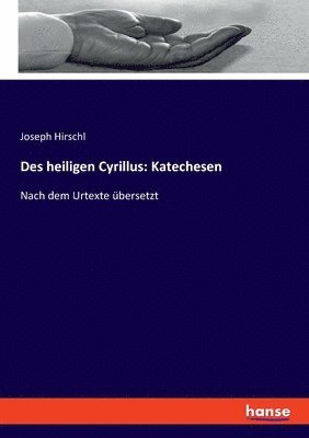 bokomslag Des heiligen Cyrillus