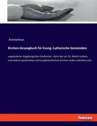 bokomslag Kirchen-Gesangbuch fr Evang.-Lutherische Gemeinden