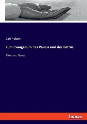 bokomslag Zum Evangelium des Paulus und des Petrus