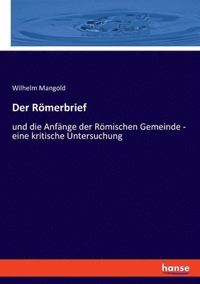 Wilhelm Mangold - Römerbrief, Häftad