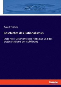 bokomslag Geschichte des Rationalismus