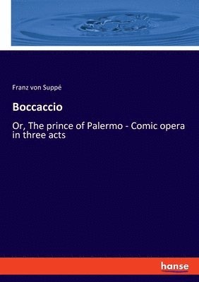 Franz Von Suppé - Boccaccio, Häftad