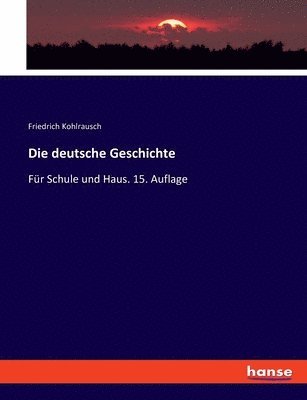 bokomslag Die deutsche Geschichte