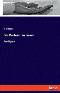 bokomslag Die Parteien in Israel