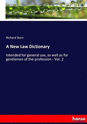 Richard Burn - New Law Dictionary, Häftad