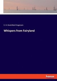 bokomslag Whispers from Fairyland