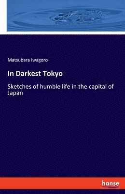 bokomslag In Darkest Tokyo