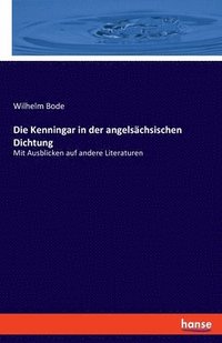 bokomslag Die Kenningar in der angelschsischen Dichtung