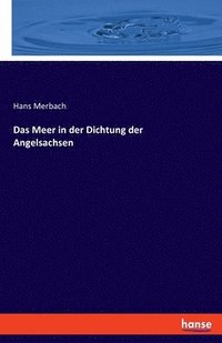 bokomslag Das Meer in der Dichtung der Angelsachsen