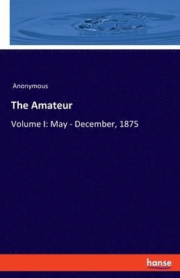 The Amateur 1