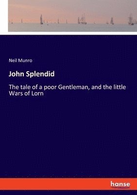 John Splendid 1