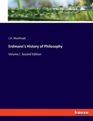 Erdmann's History of Philosophy 1