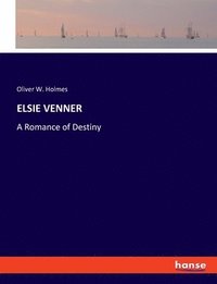 bokomslag Elsie Venner