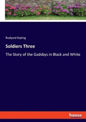 Soldiers Three 1