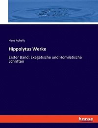 bokomslag Hippolytus Werke