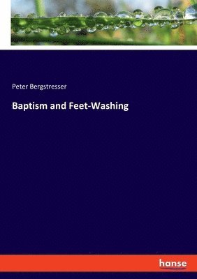Baptism and Feet-Washing 1