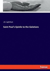 bokomslag Saint Paul's Epistle to the Galatians