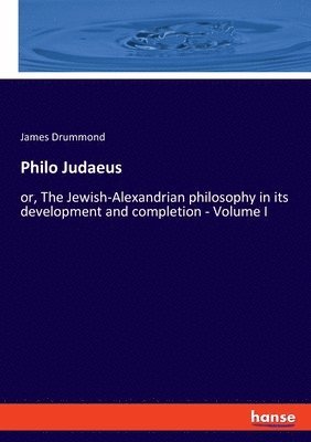 James Drummond - Philo Judaeus, Häftad