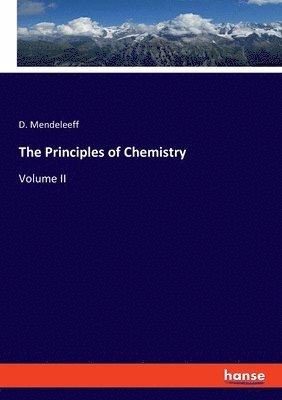 The Principles of Chemistry 1