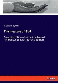 bokomslag The mystery of God