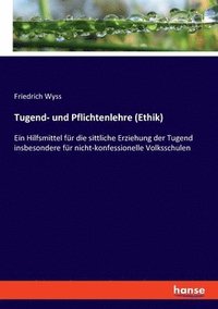 bokomslag Tugend- und Pflichtenlehre (Ethik)