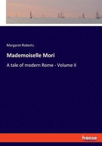 bokomslag Mademoiselle Mori