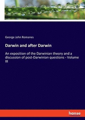 bokomslag Darwin and after Darwin