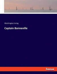 bokomslag Captain Bonneville