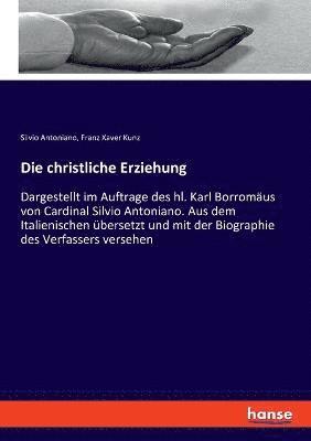 bokomslag Die christliche Erziehung