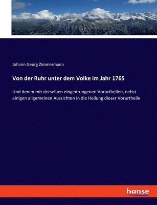 Johann Georg Zimmermann - Von der Ruhr unter dem Volke im Jahr 1765, Häftad