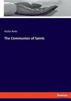 The Communion of Saints 1