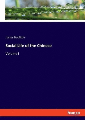 Social Life of the Chinese 1