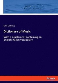 bokomslag Dictionary of Music