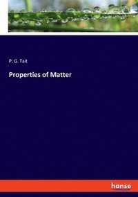 bokomslag Properties of Matter