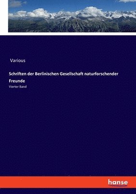 bokomslag Schriften der Berlinischen Gesellschaft naturforschender Freunde