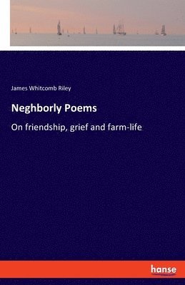 Neghborly Poems 1