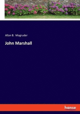 bokomslag John Marshall