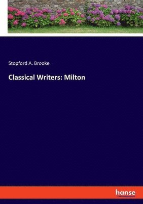 Stopford a Brooke, Stopford a. Brooke, Stopford A. Brooke - Classical Writers, Häftad