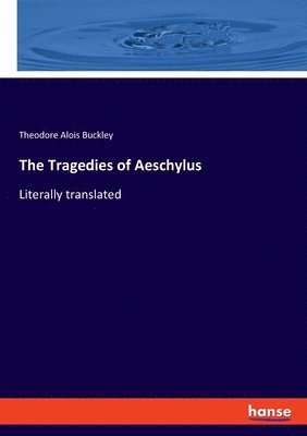 Tragedies of Aeschylus