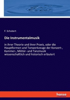 bokomslag Die Instrumentalmusik