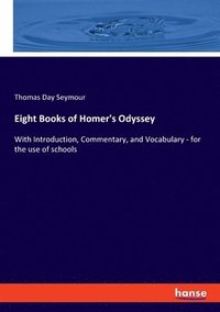 bokomslag Eight Books of Homer's Odyssey