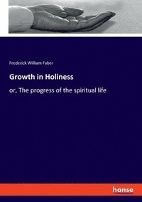 bokomslag Growth in Holiness