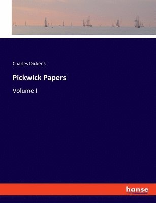 Pickwick Papers 1