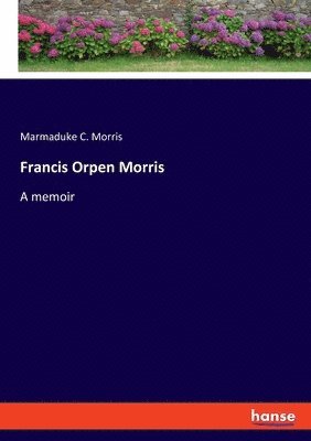 bokomslag Francis Orpen Morris
