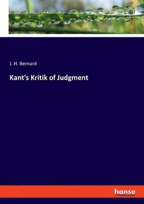 Kant's Kritik of Judgment 1